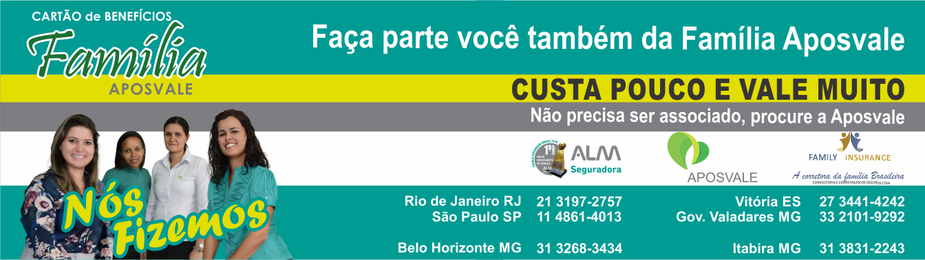 APOSVALE e Family Corretora